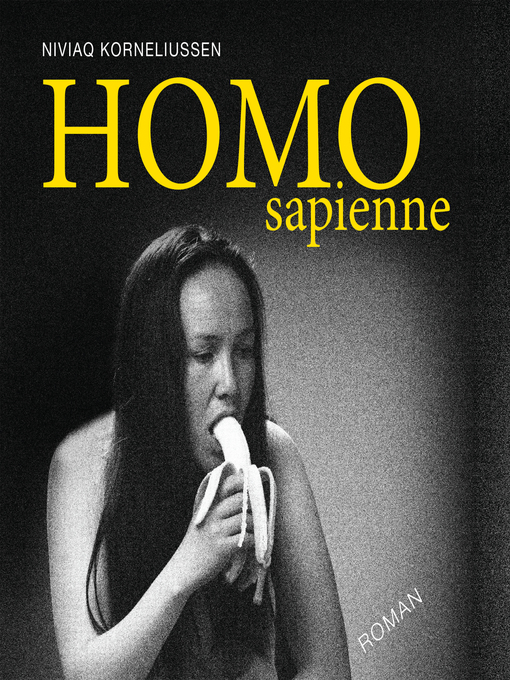 Title details for HOMO sapienne by Niviaq Korneliussen - Available